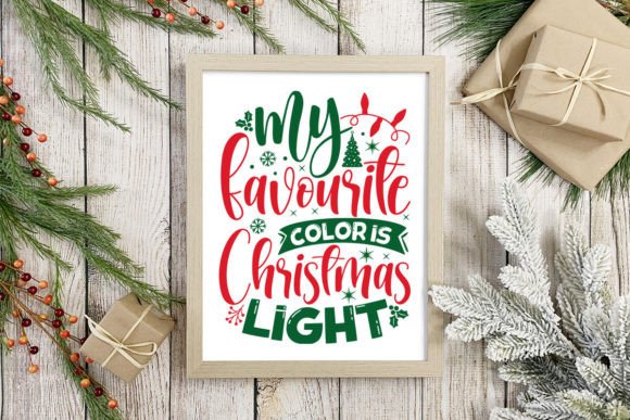 My Favourite Color is Christmas Light: Graphics for Crafts